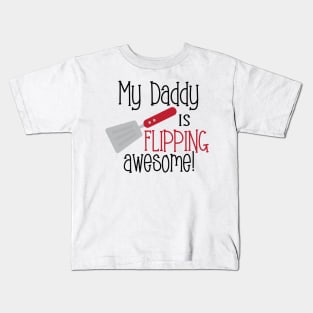 My Daddy is Flipping Awesome! Kids T-Shirt